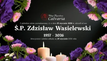 E-klepsydra Śp. Zdzisław Wasielewski – 29 stycznia 2026 r. – pogrzeb Wejherowo / Kosakowo | Zakład Pogrzebowy Calvaria Wejherowo
