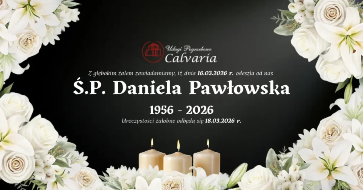 E-klepsydra Śp. Daniela Pawłowska – 18 marca 2026 r. – pogrzeb Wejherowo | Zakład Pogrzebowy Calvaria Wejherowo