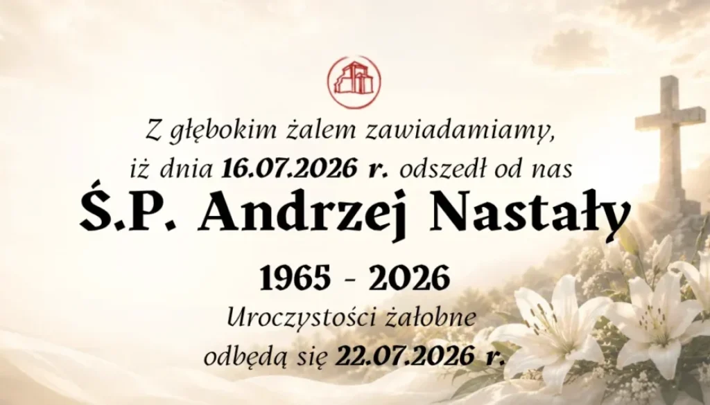 Andrzej Nastały 1965 - 2026 Calvaria24 Wejherowo Klepsydra (2)
